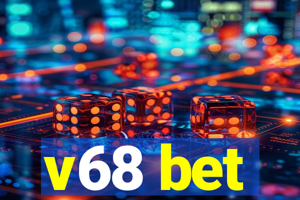 v68 bet